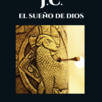 J.C. el sueño de Dios Image
