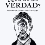 ¿Qué es la verdad? Image