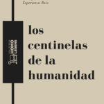 Los centinelas de la humanidad Image