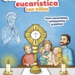 Guía de adoración eucarística con niños